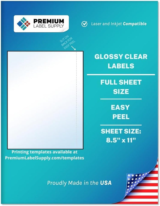 Premium Label Supply Full Sheet Glossy Clear Labels – 8.5" x 11" – Laser/Inkjet Compatible – 25 Sheets - Letter Size