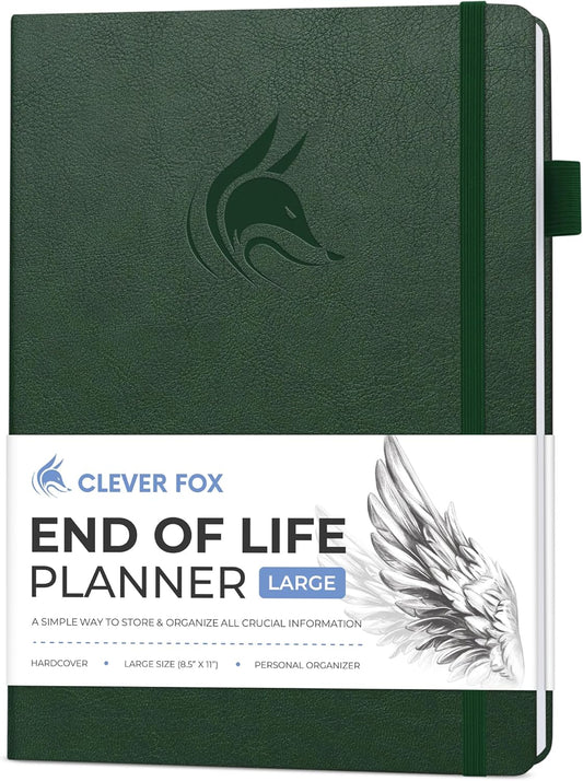 Clever Fox Large End of Life Planner – Guided Final Arrangements Organizer Notebook for Instructions, Beneficiary Info, Will Preparation, Last Wishes & Funeral Planning – 8.5" x 11" (Dark Green)